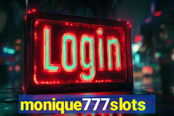 monique777slots