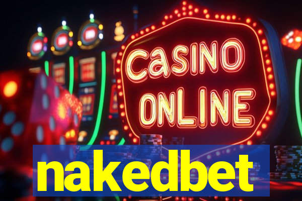 nakedbet