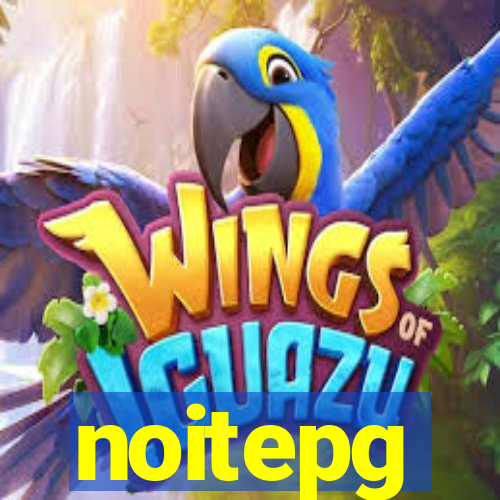 noitepg