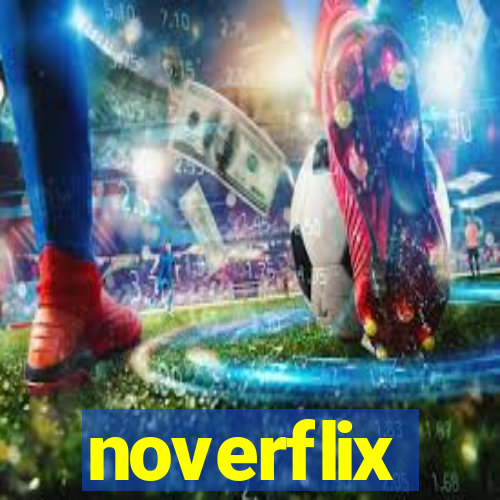 noverflix