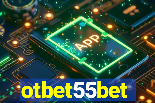 otbet55bet