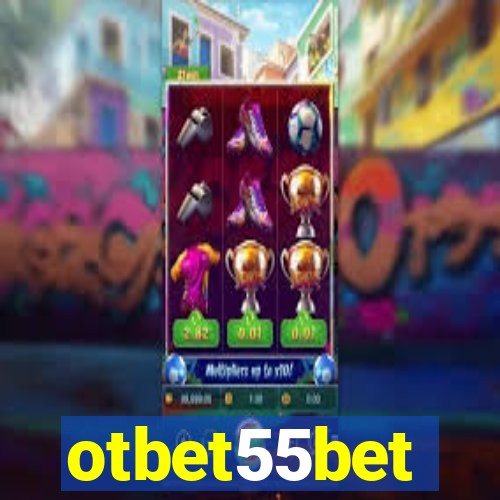 otbet55bet