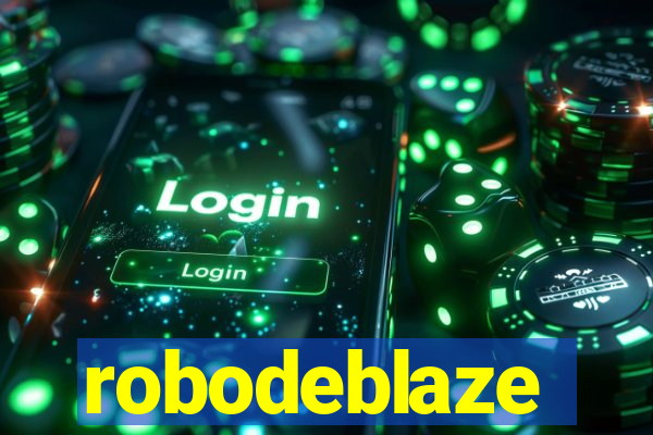 robodeblaze