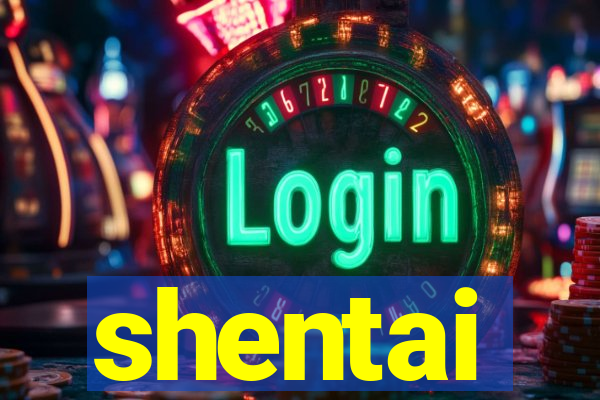 shentai