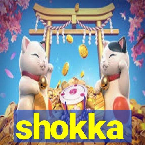 shokka