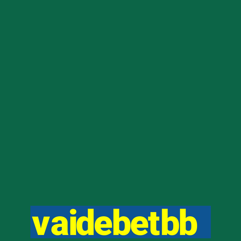 vaidebetbb