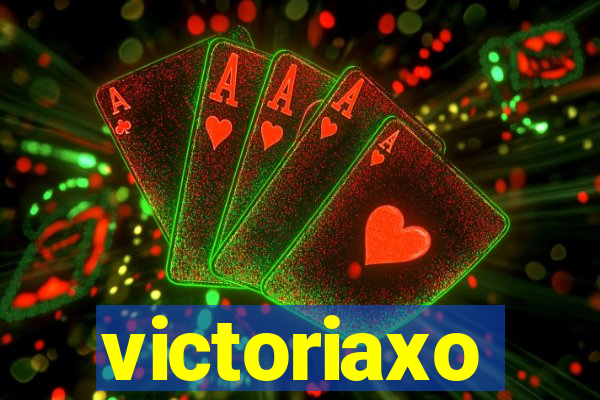 victoriaxo