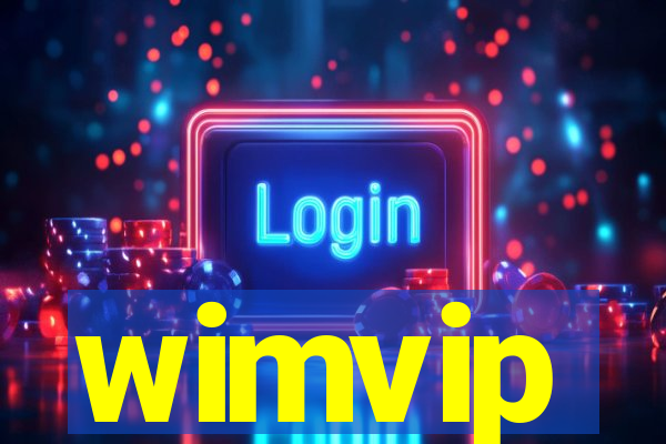 wimvip