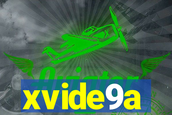 xvide9a