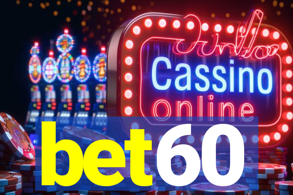 bet60