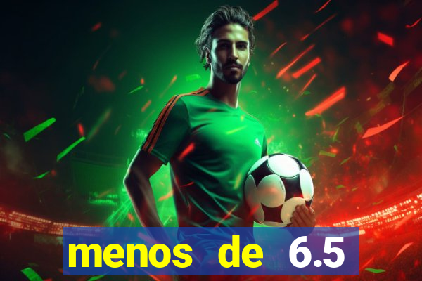 menos de 6.5 escanteios o que significa