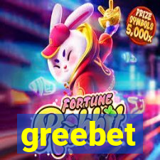greebet