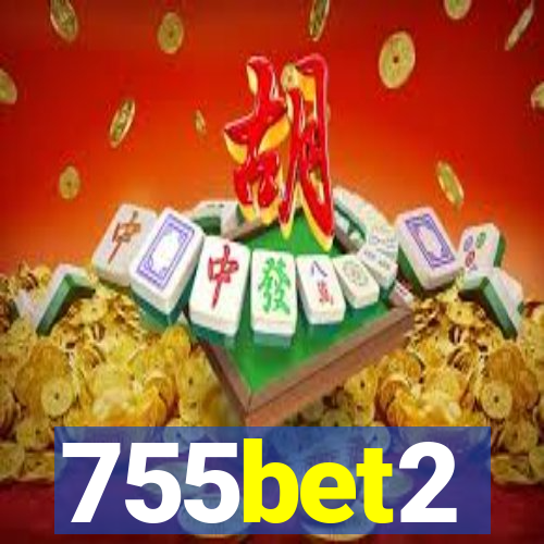 755bet2