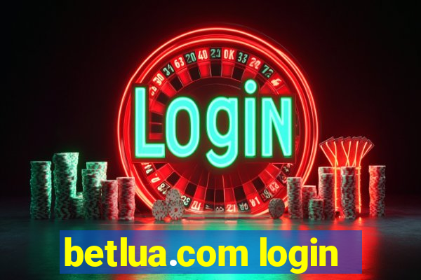betlua.com login