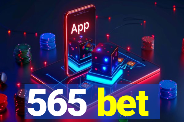 565 bet