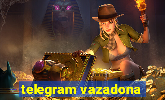 telegram vazadona