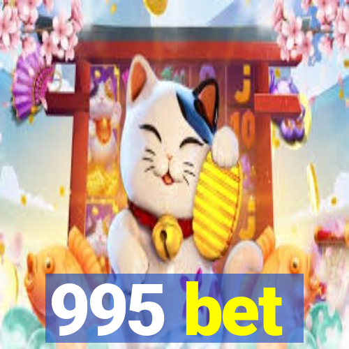 995 bet