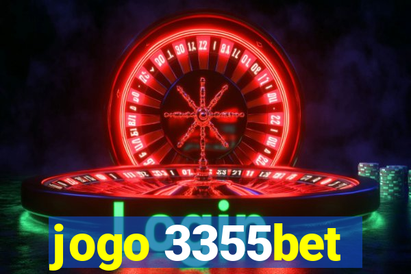 jogo 3355bet