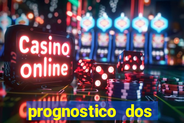 prognostico dos jogos de hoje
