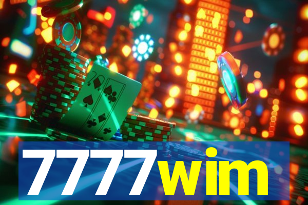 7777wim