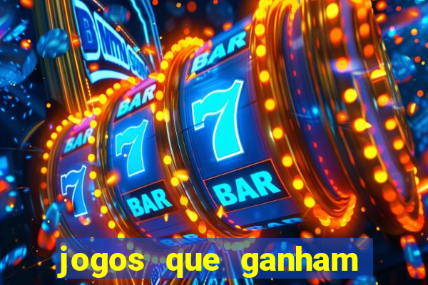 jogos que ganham dinheiro sem precisar depositar