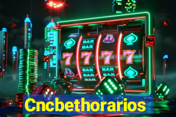 Cncbethorarios