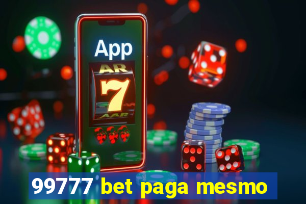 99777 bet paga mesmo