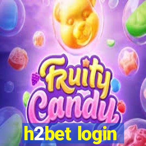 h2bet login