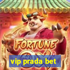 vip prada bet