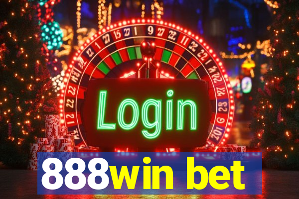888win bet