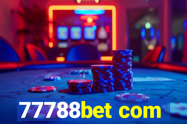 77788bet com