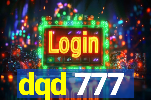 dqd 777