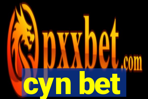 cyn bet