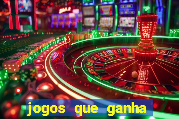 jogos que ganha dinheiro gratis