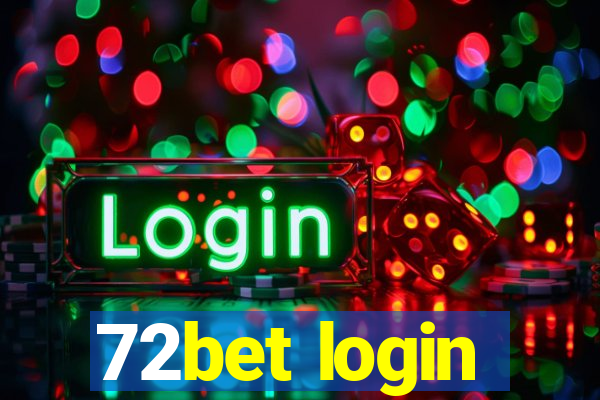 72bet login