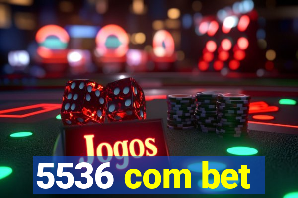 5536 com bet