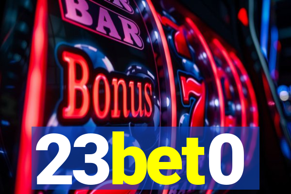23bet0