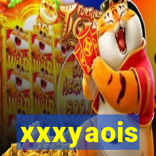 xxxyaois