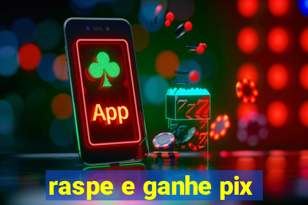raspe e ganhe pix