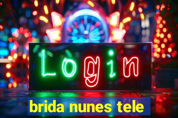 brida nunes tele