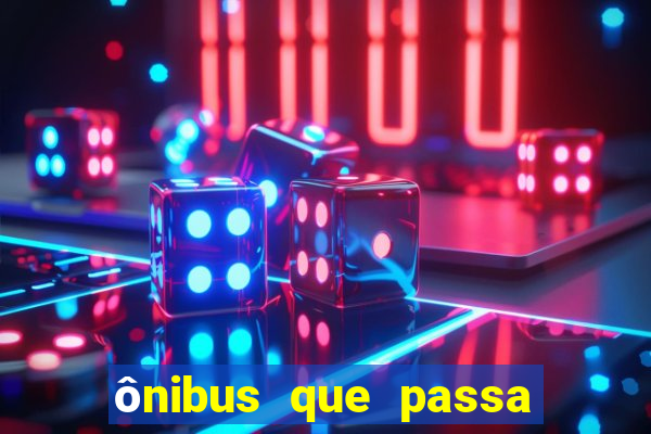 Ã´nibus que passa no shopping benfica