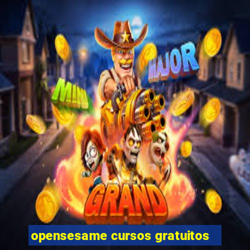 opensesame cursos gratuitos