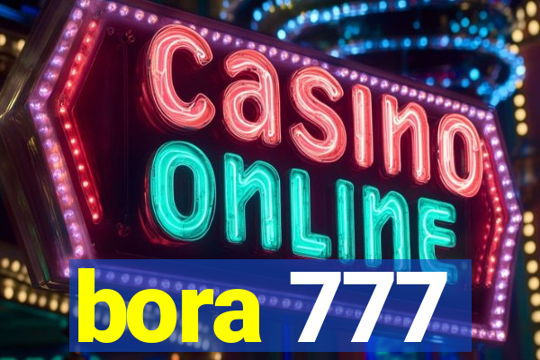 bora 777