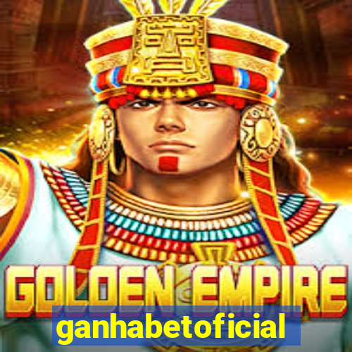 ganhabetoficial