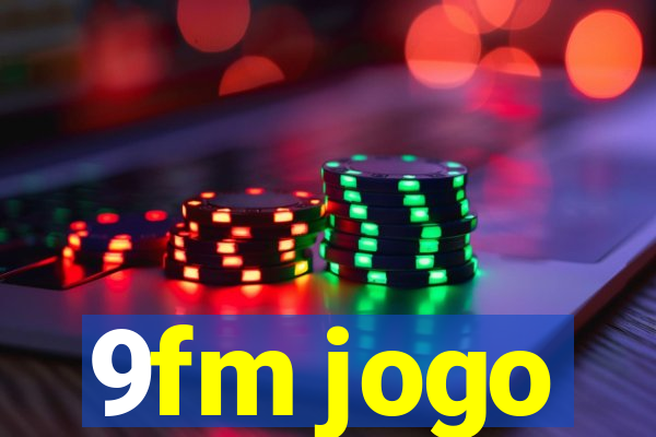 9fm jogo