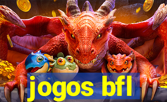 jogos bfl