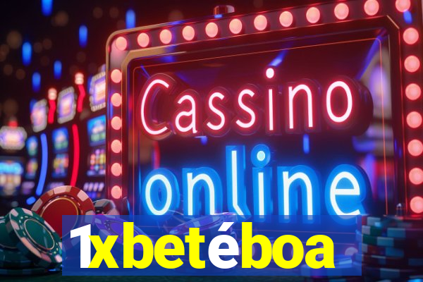 1xbetÃ©boa