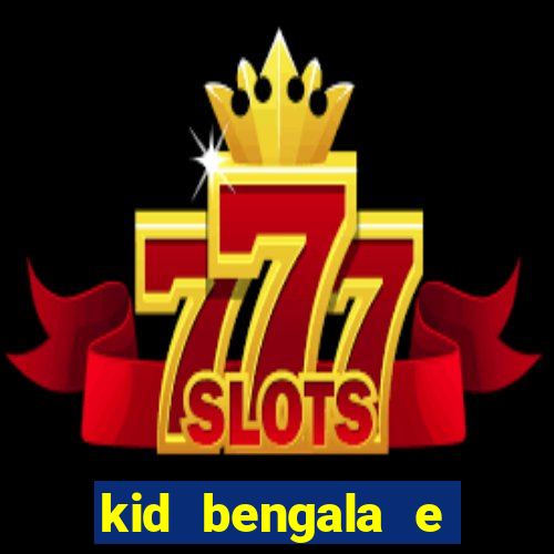 kid bengala e pamela santos