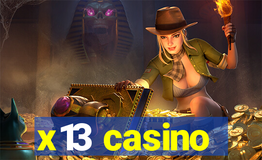 x13 casino