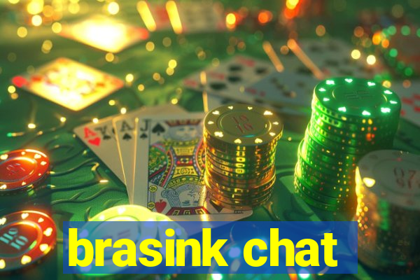 brasink chat
